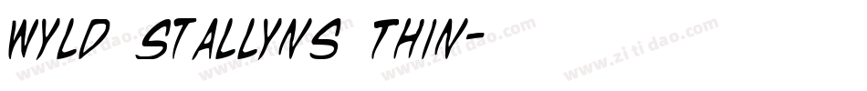 Wyld Stallyns Thin字体转换